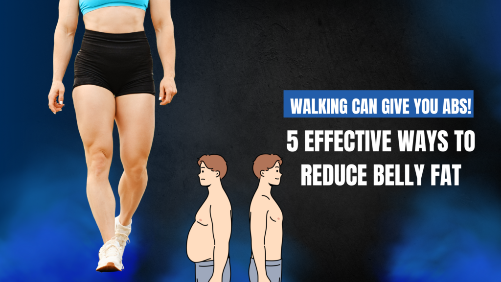 Effective Ways to Reduce Belly Fat